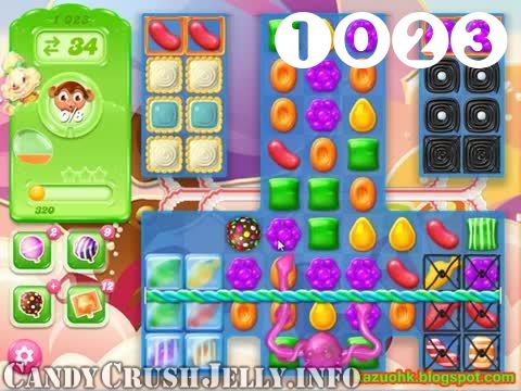 Candy Crush Jelly Saga : Level 1023 – Videos, Cheats, Tips and Tricks