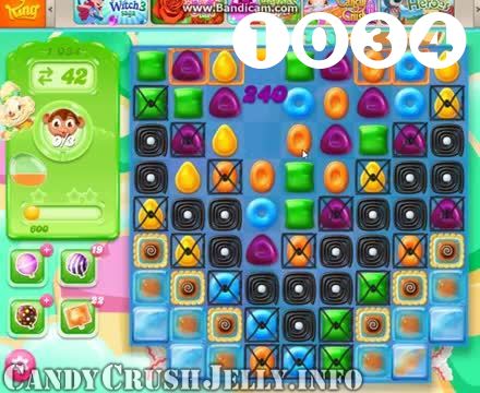 Candy Crush Jelly Saga : Level 1034 – Videos, Cheats, Tips and Tricks
