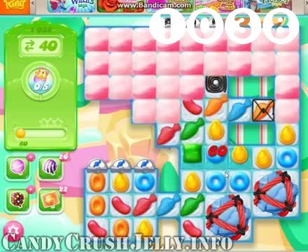 Candy Crush Jelly Saga : Level 1038 – Videos, Cheats, Tips and Tricks