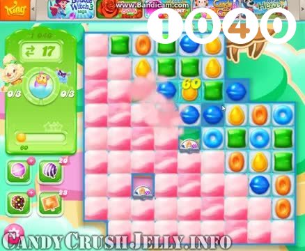 Candy Crush Jelly Saga : Level 1040 – Videos, Cheats, Tips and Tricks