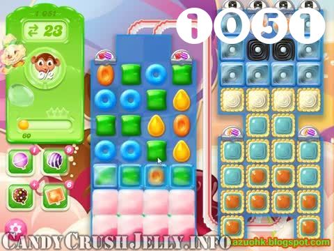 Candy Crush Jelly Saga : Level 1051 – Videos, Cheats, Tips and Tricks