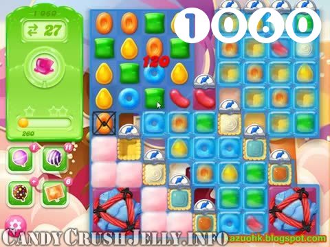 Candy Crush Jelly Saga : Level 1060 – Videos, Cheats, Tips and Tricks