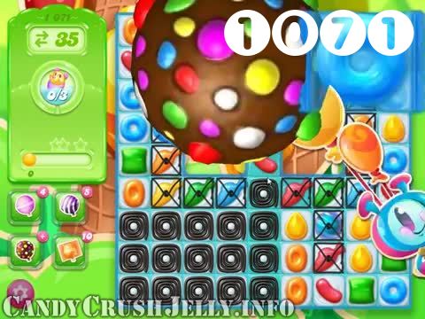 Candy Crush Jelly Saga : Level 1071 – Videos, Cheats, Tips and Tricks