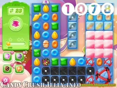 Candy Crush Jelly Saga : Level 1078 – Videos, Cheats, Tips and Tricks