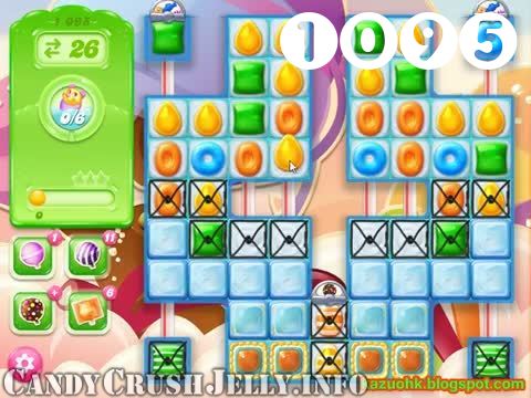 Candy Crush Jelly Saga : Level 1095 – Videos, Cheats, Tips and Tricks