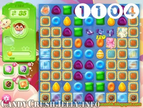 Candy Crush Jelly Saga : Level 1104 – Videos, Cheats, Tips and Tricks