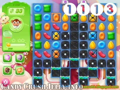 Candy Crush Jelly Saga : Level 1113 – Videos, Cheats, Tips and Tricks