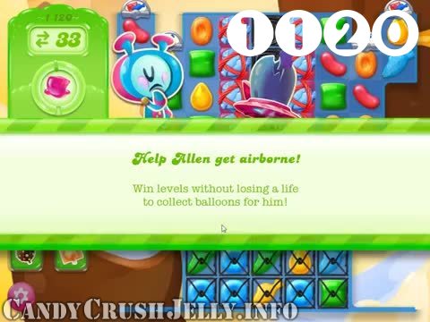 Candy Crush Jelly Saga : Level 1120 – Videos, Cheats, Tips and Tricks