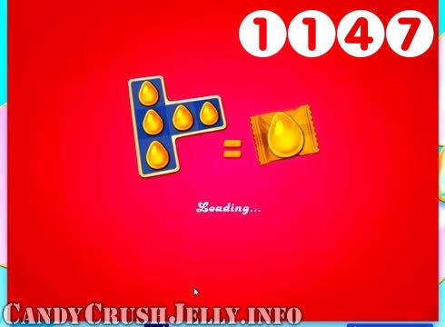 Candy Crush Jelly Saga : Level 1147 – Videos, Cheats, Tips and Tricks