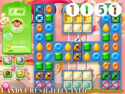 Candy Crush Jelly Saga : Level 1151 – Videos, Cheats, Tips and Tricks