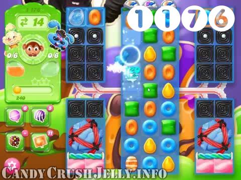 Candy Crush Jelly Saga : Level 1176 – Videos, Cheats, Tips and Tricks