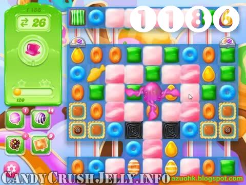 Candy Crush Jelly Saga : Level 1186 – Videos, Cheats, Tips and Tricks