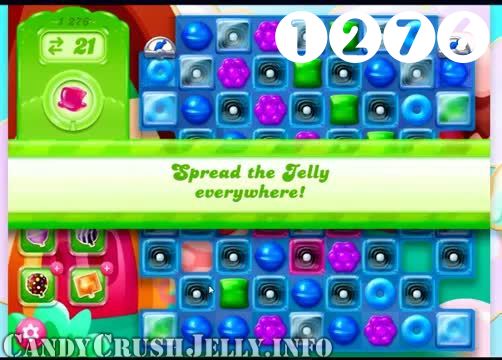 Candy Crush Jelly Saga : Level 1276 – Videos, Cheats, Tips and Tricks
