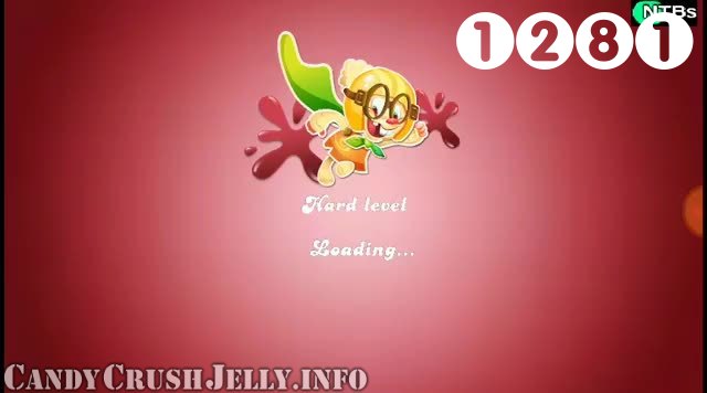 Candy Crush Jelly Saga : Level 1281 – Videos, Cheats, Tips and Tricks