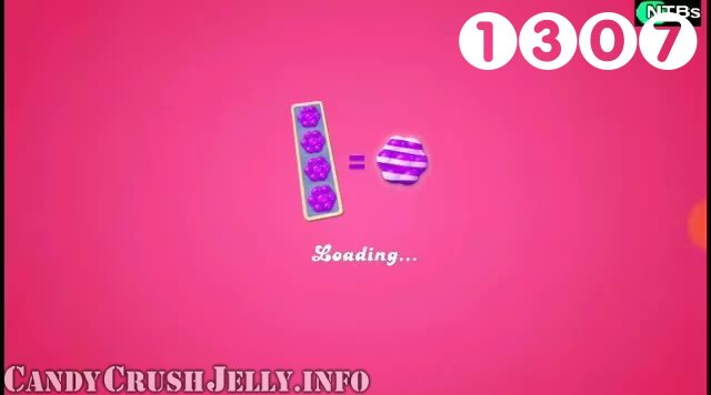 Candy Crush Jelly Saga : Level 1307 – Videos, Cheats, Tips and Tricks