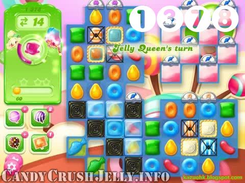 Candy Crush Jelly Saga : Level 1378 – Videos, Cheats, Tips and Tricks