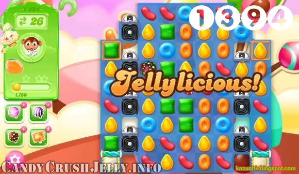 Candy Crush Jelly Saga : Level 1394 – Videos, Cheats, Tips and Tricks