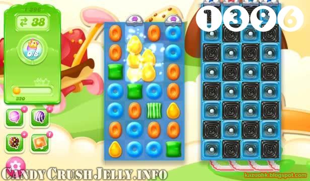 Candy Crush Jelly Saga : Level 1396 – Videos, Cheats, Tips and Tricks