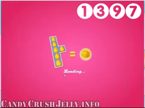 Candy Crush Jelly Saga : Level 1397 – Videos, Cheats, Tips and Tricks