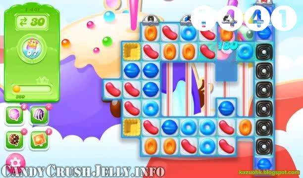 Candy Crush Jelly Saga : Level 1441 – Videos, Cheats, Tips and Tricks