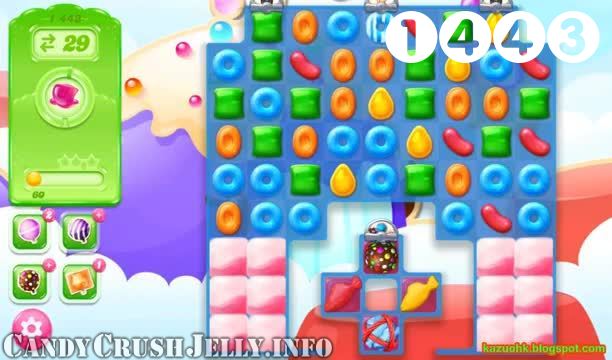Candy Crush Jelly Saga : Level 1443 – Videos, Cheats, Tips and Tricks