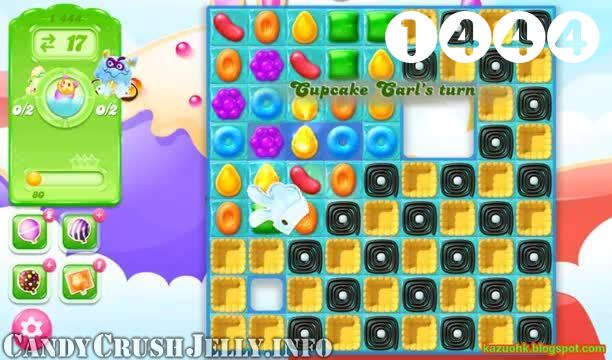 Candy Crush Jelly Saga : Level 1444 – Videos, Cheats, Tips and Tricks
