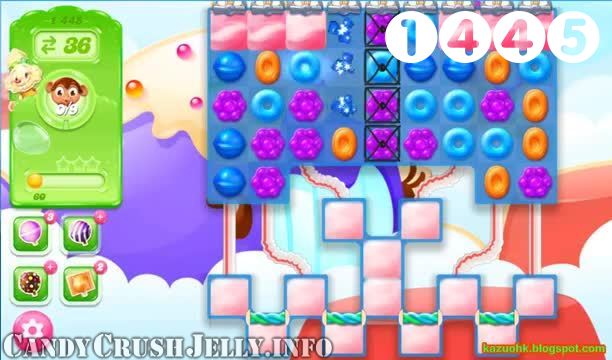 Candy Crush Jelly Saga : Level 1445 – Videos, Cheats, Tips and Tricks