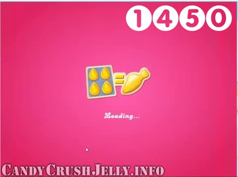Candy Crush Jelly Saga : Level 1450 – Videos, Cheats, Tips and Tricks