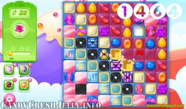 Candy Crush Jelly Saga : Level 1464 – Videos, Cheats, Tips and Tricks