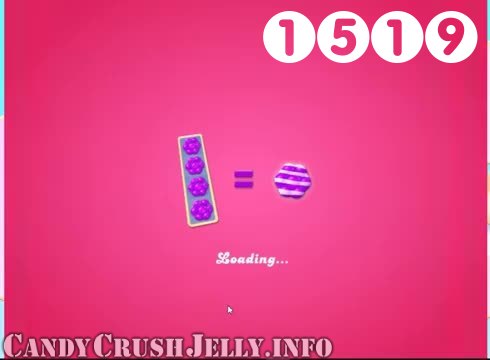 Candy Crush Jelly Saga : Level 1519 – Videos, Cheats, Tips and Tricks