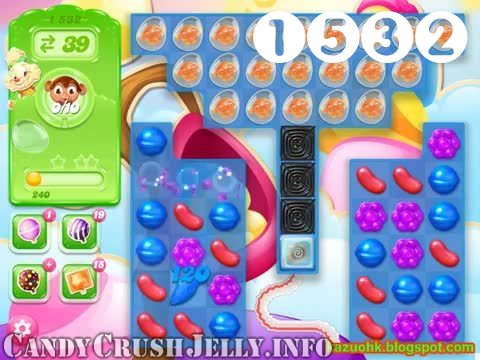 Candy Crush Jelly Saga : Level 1532 – Videos, Cheats, Tips and Tricks