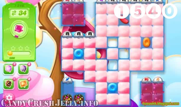 Candy Crush Jelly Saga : Level 1540 – Videos, Cheats, Tips and Tricks