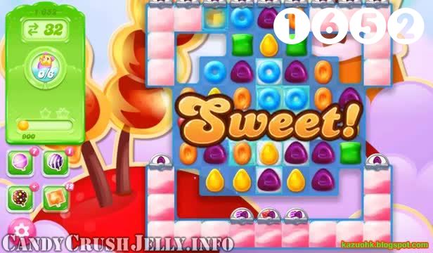 Candy Crush Jelly Saga : Level 1652 – Videos, Cheats, Tips and Tricks