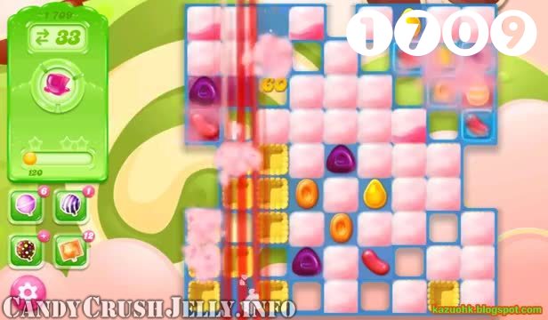 Candy Crush Jelly Saga : Level 1709 – Videos, Cheats, Tips and Tricks