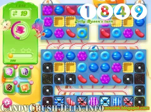 Candy Crush Jelly Saga : Level 1849 – Videos, Cheats, Tips and Tricks