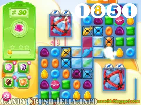 Candy Crush Jelly Saga : Level 1851 – Videos, Cheats, Tips and Tricks