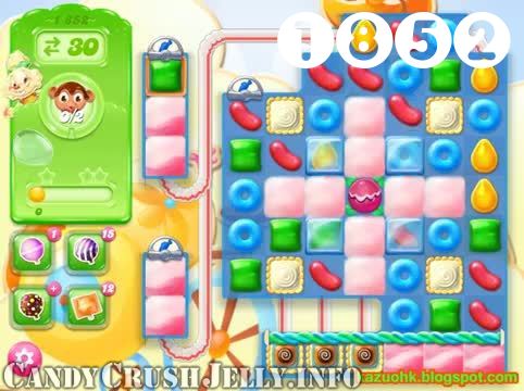 Candy Crush Jelly Saga : Level 1852 – Videos, Cheats, Tips and Tricks