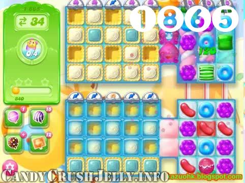 Candy Crush Jelly Saga : Level 1865 – Videos, Cheats, Tips and Tricks