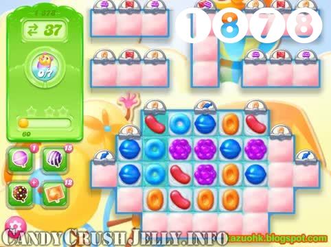 Candy Crush Jelly Saga : Level 1878 – Videos, Cheats, Tips and Tricks