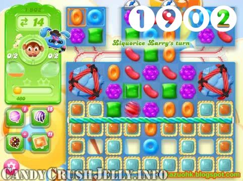 Candy Crush Jelly Saga : Level 1902 – Videos, Cheats, Tips and Tricks