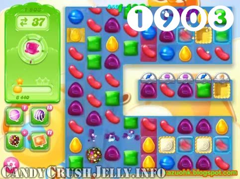 Candy Crush Jelly Saga : Level 1903 – Videos, Cheats, Tips and Tricks
