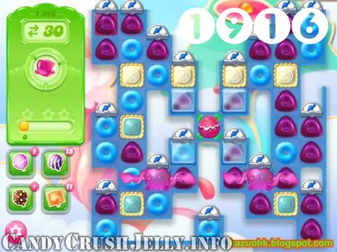 Candy Crush Jelly Saga : Level 1916 – Videos, Cheats, Tips and Tricks
