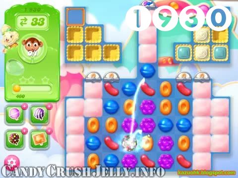 Candy Crush Jelly Saga : Level 1930 – Videos, Cheats, Tips and Tricks
