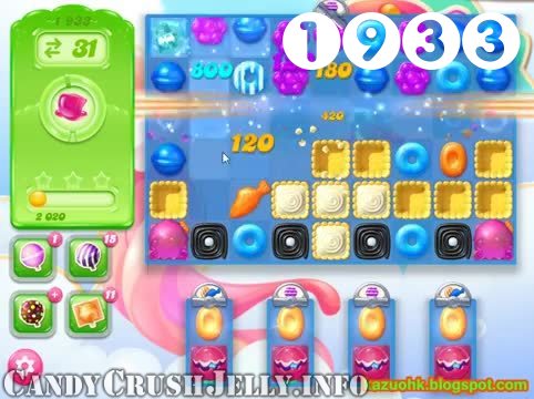 Candy Crush Jelly Saga : Level 1933 – Videos, Cheats, Tips and Tricks