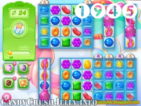 Candy Crush Jelly Saga : Level 1945 – Videos, Cheats, Tips and Tricks