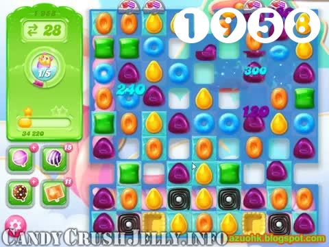 Candy Crush Jelly Saga : Level 1958 – Videos, Cheats, Tips and Tricks
