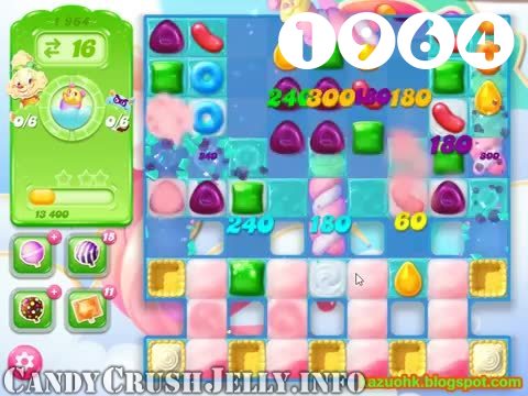 Candy Crush Jelly Saga : Level 1964 – Videos, Cheats, Tips and Tricks