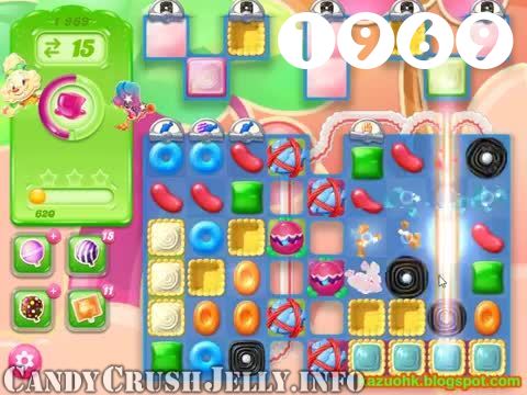 Candy Crush Jelly Saga : Level 1969 – Videos, Cheats, Tips and Tricks