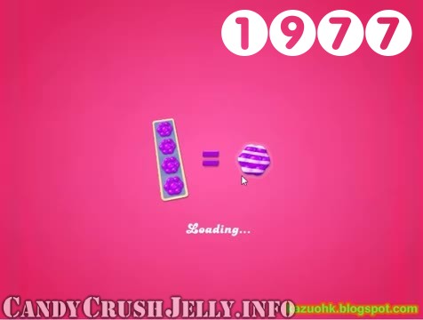 Candy Crush Jelly Saga : Level 1977 – Videos, Cheats, Tips and Tricks