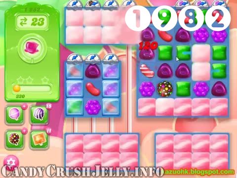 Candy Crush Jelly Saga : Level 1982 – Videos, Cheats, Tips and Tricks